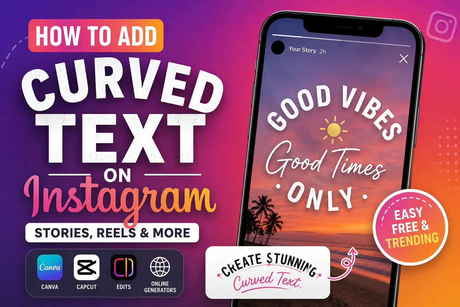Instagram story curved text tutorial hero